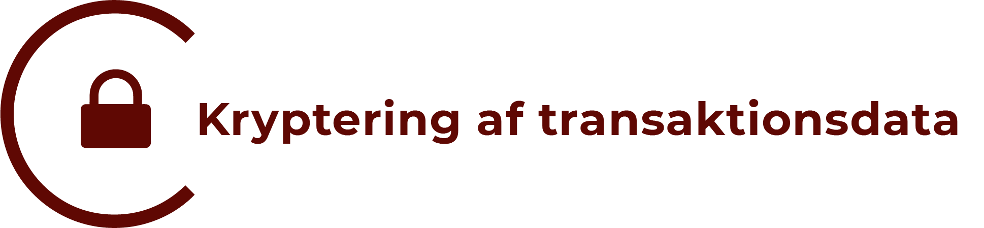 Kryptering af transaktionsdata Kryptering af transaktionsdata